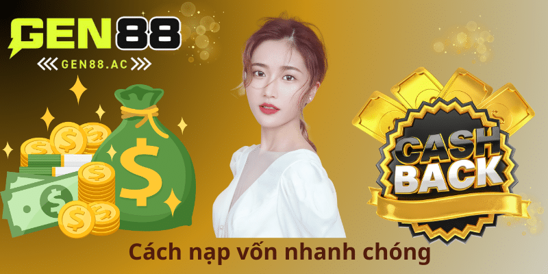 Cách nạp vốn nhanh chóng