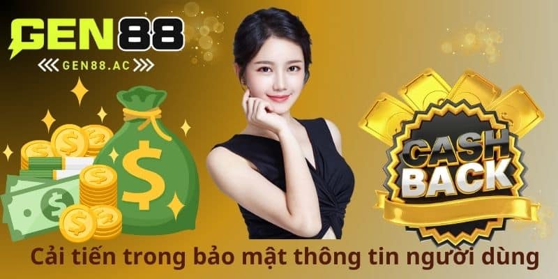 Cải tiến trong bảo mật thông tin người dùng