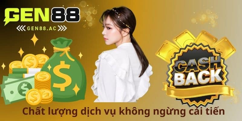 Chất lượng dịch vụ không ngừng cải tiến