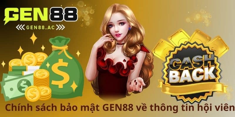 Chính sách bảo mật GEN88 về thông tin hội viên