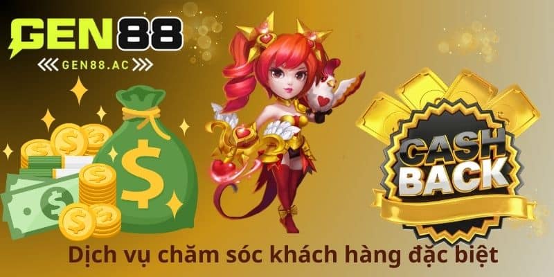 Dịch vụ chăm sóc khách hàng đặc biệt