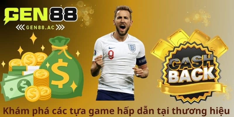 Khám phá các tựa game hấp dẫn tại thương hiệu