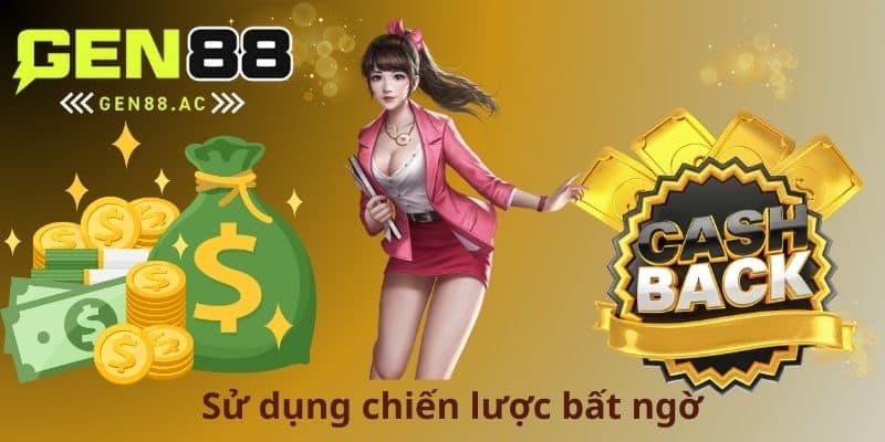 Sử dụng chiến lược bất ngờ