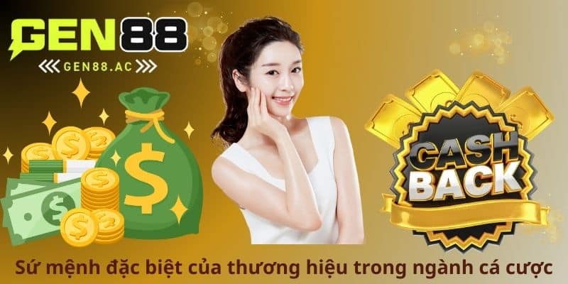 Sứ mệnh đặc biệt của thương hiệu trong ngành cá cược