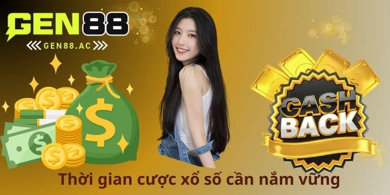 Thời gian cược xổ số cần nắm vững